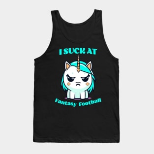 I suck at Fantasy Football Unicorn Tank Top